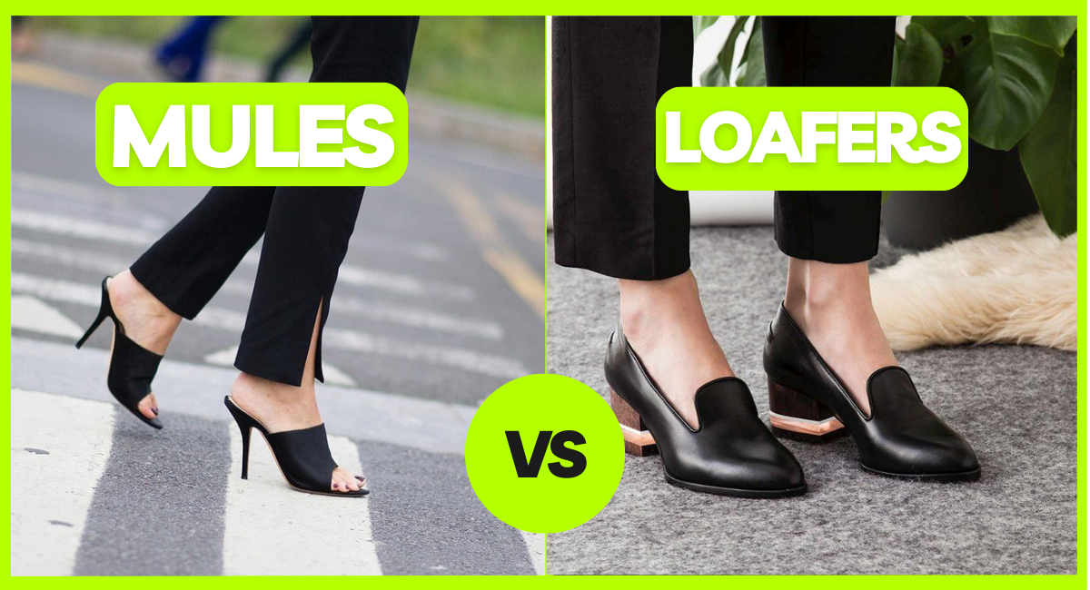 Mules vs Loafers